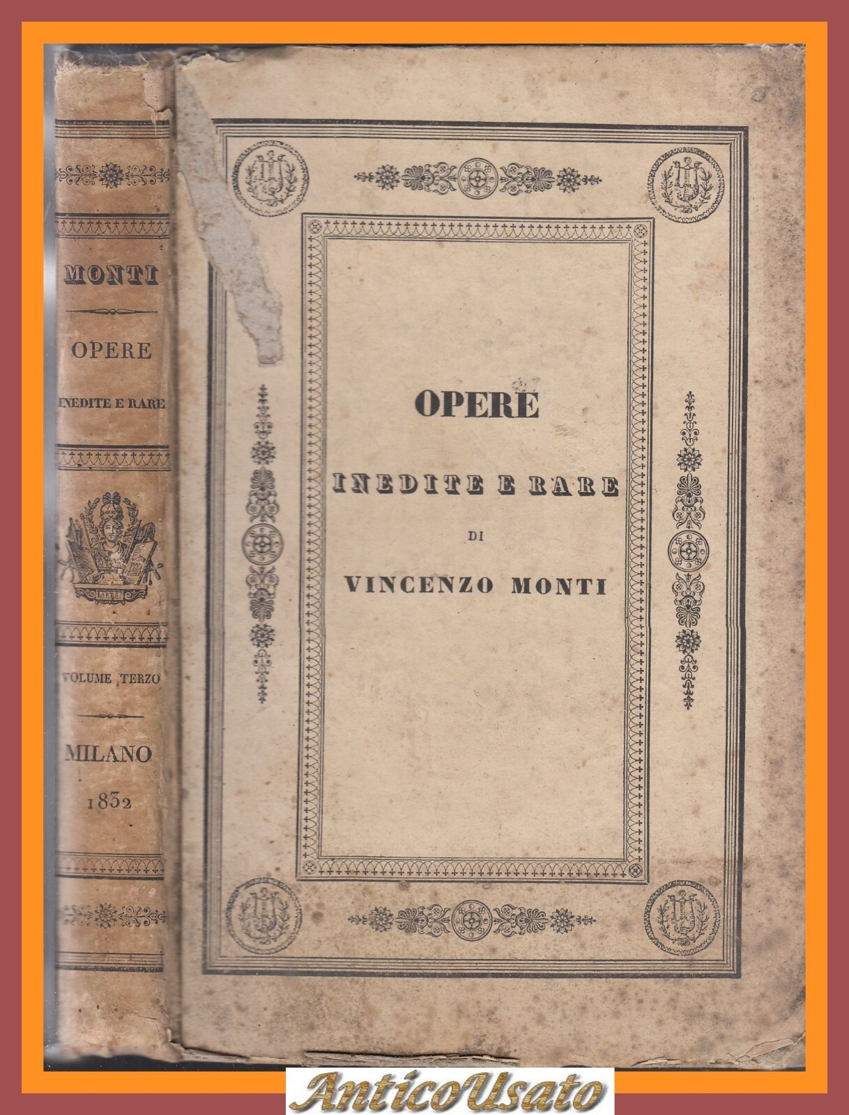 PROSE di Vincenzo Monti Opere Inedite e Rare volume III …