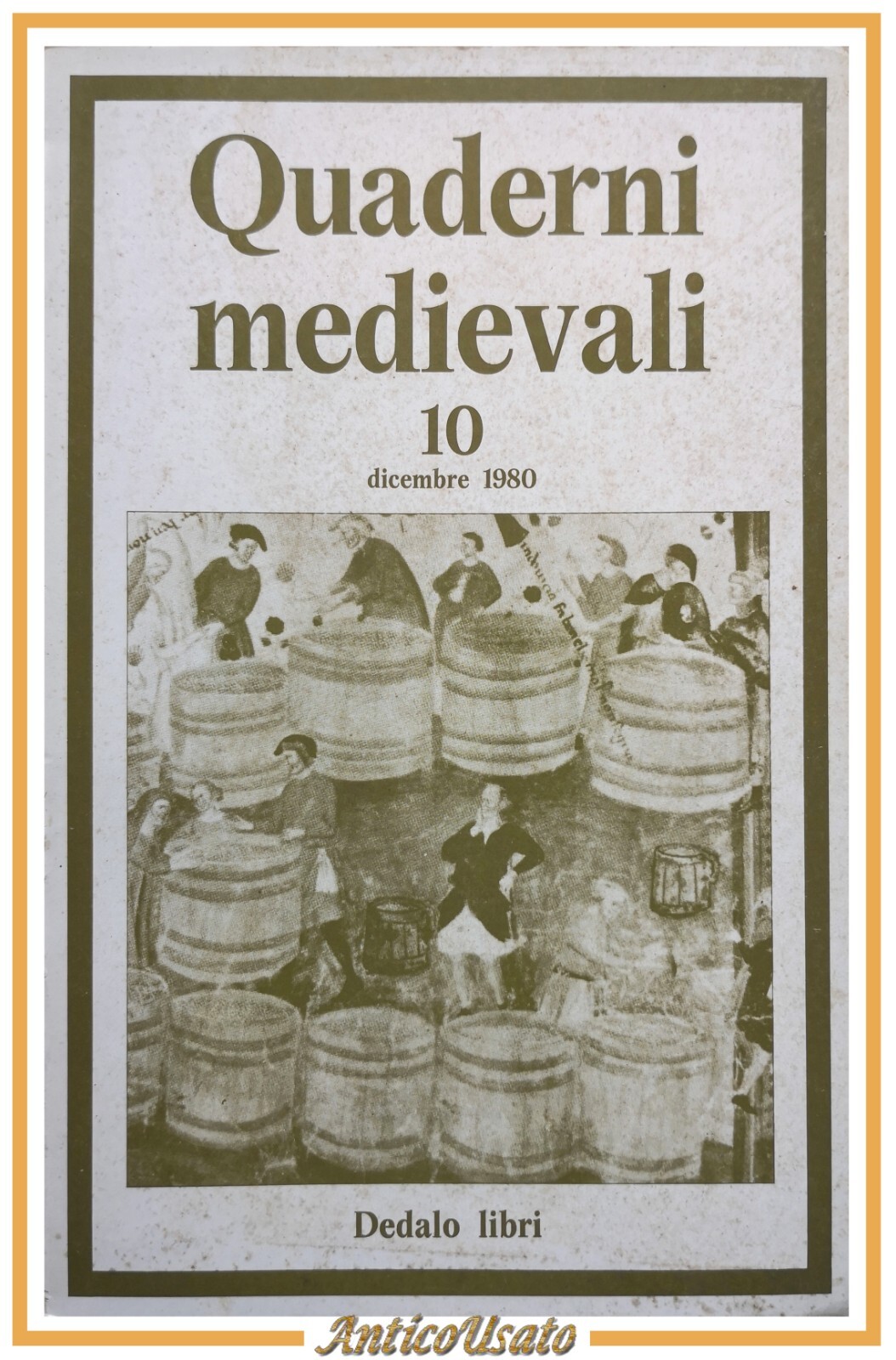 QUADERNI MEDIEVALI Numero 10 dicembre 1980 Dedalo rivista