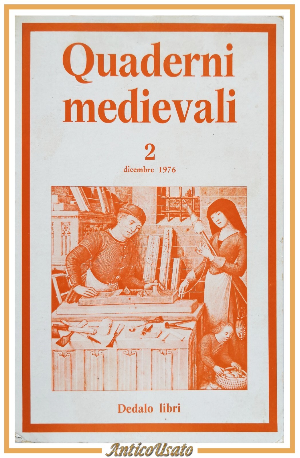 QUADERNI MEDIEVALI Numero 2 dicembre 1976 Dedalo Libri rivista