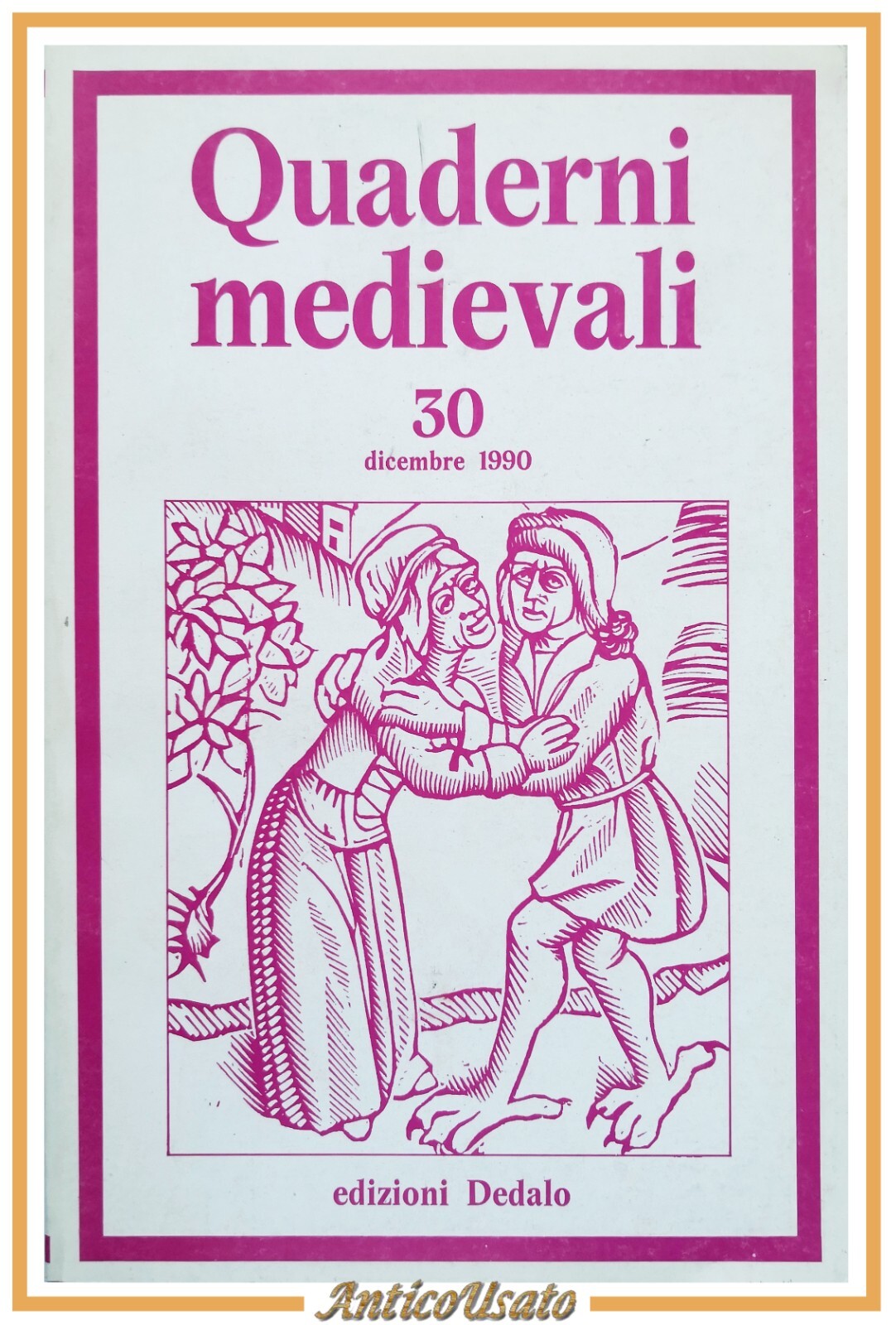 QUADERNI MEDIEVALI Numero 30 dicembre 1990 Dedalo Libro Cardini Musca …