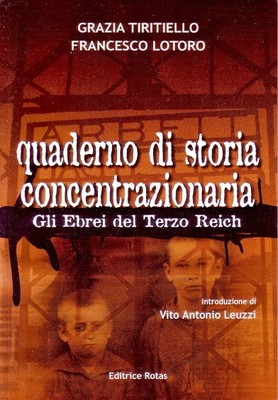 QUADERNO DI STORIA CONCENTRAZIONARIA Gli ebrei del Terzo Reich libro …