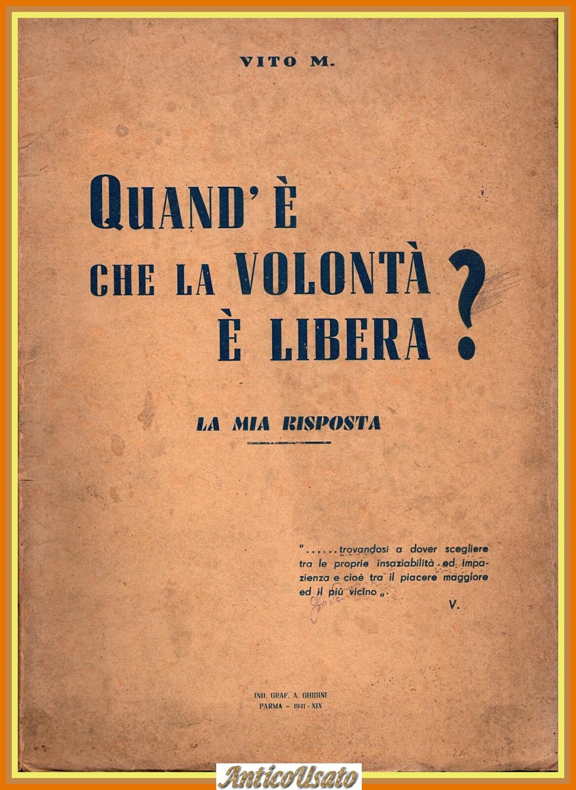 QUAND' È CHE LA VOLONTÀ È LIBERA LA MIA RISPOSTA …