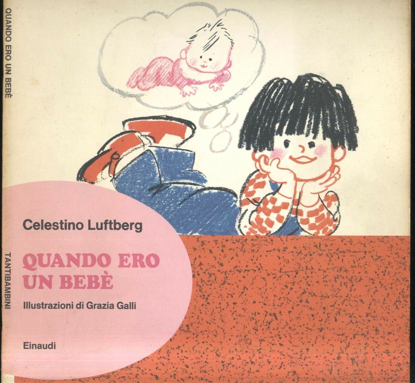 QUANDO ERO UN BEBE' di Celestino Luftberg 1972 Einaudi tantibambini …