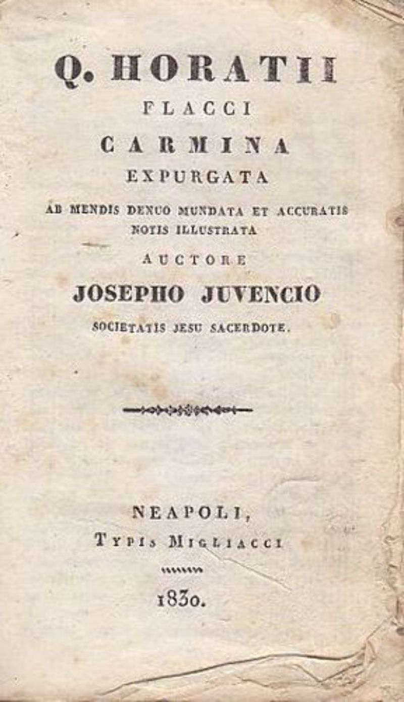 QUINTI HORATII FLACCI CARMINA ESPURGATA Neapoli Migliacci 1830 libro antico