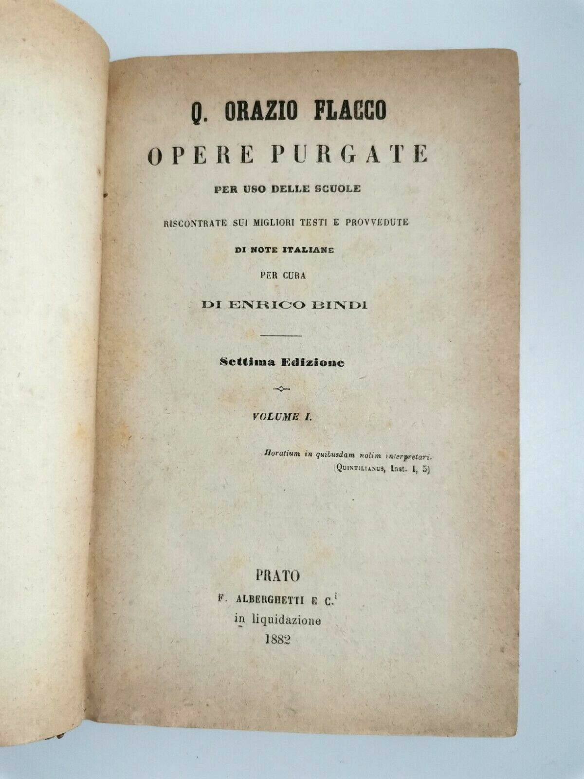Quinto Orazio Flacco OPERE PURGATE volume I 1882 libro antico …
