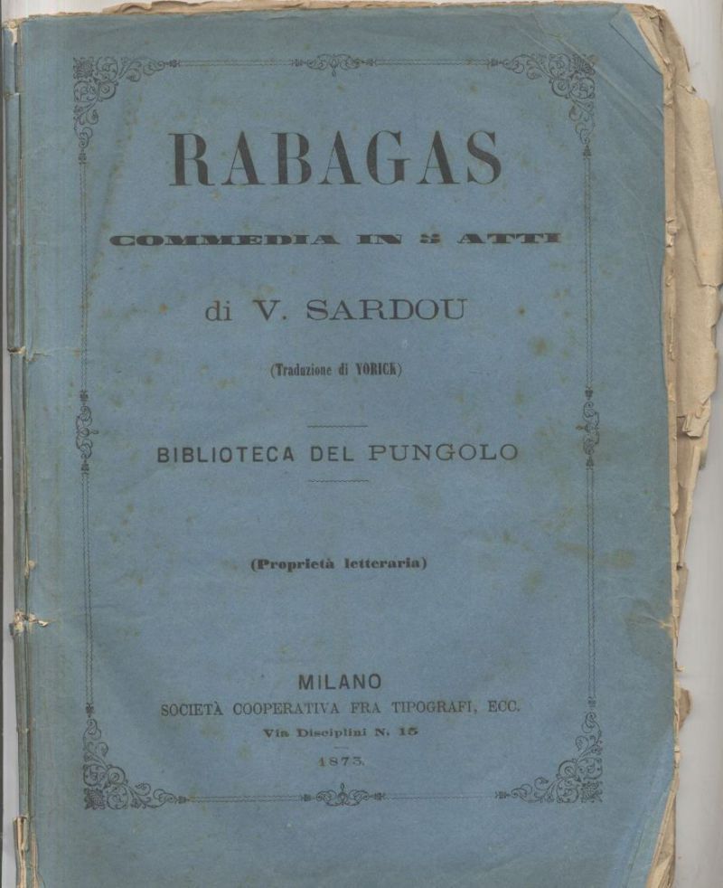 Rabagas commedia in 5 atti Vittoriano Sardou 1873 libro antico …