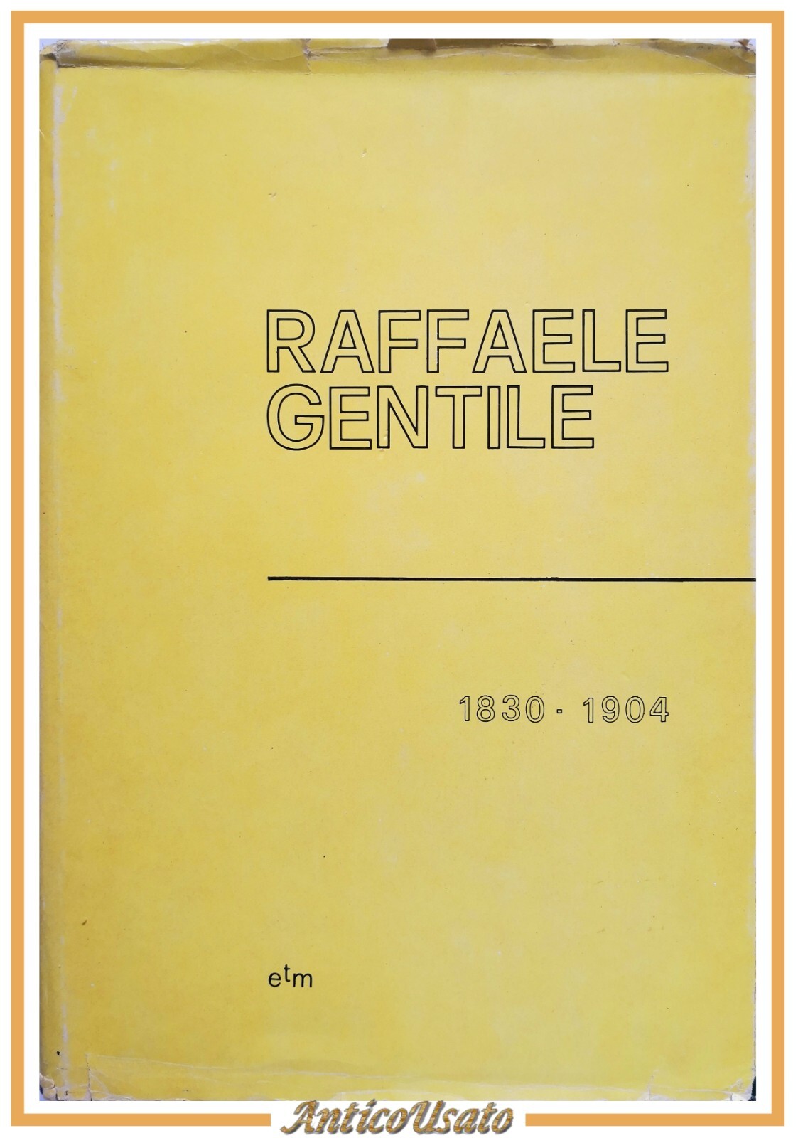RAFFAELE GENTILE 1830 1904 a cura di Aldo Bello 1973 …