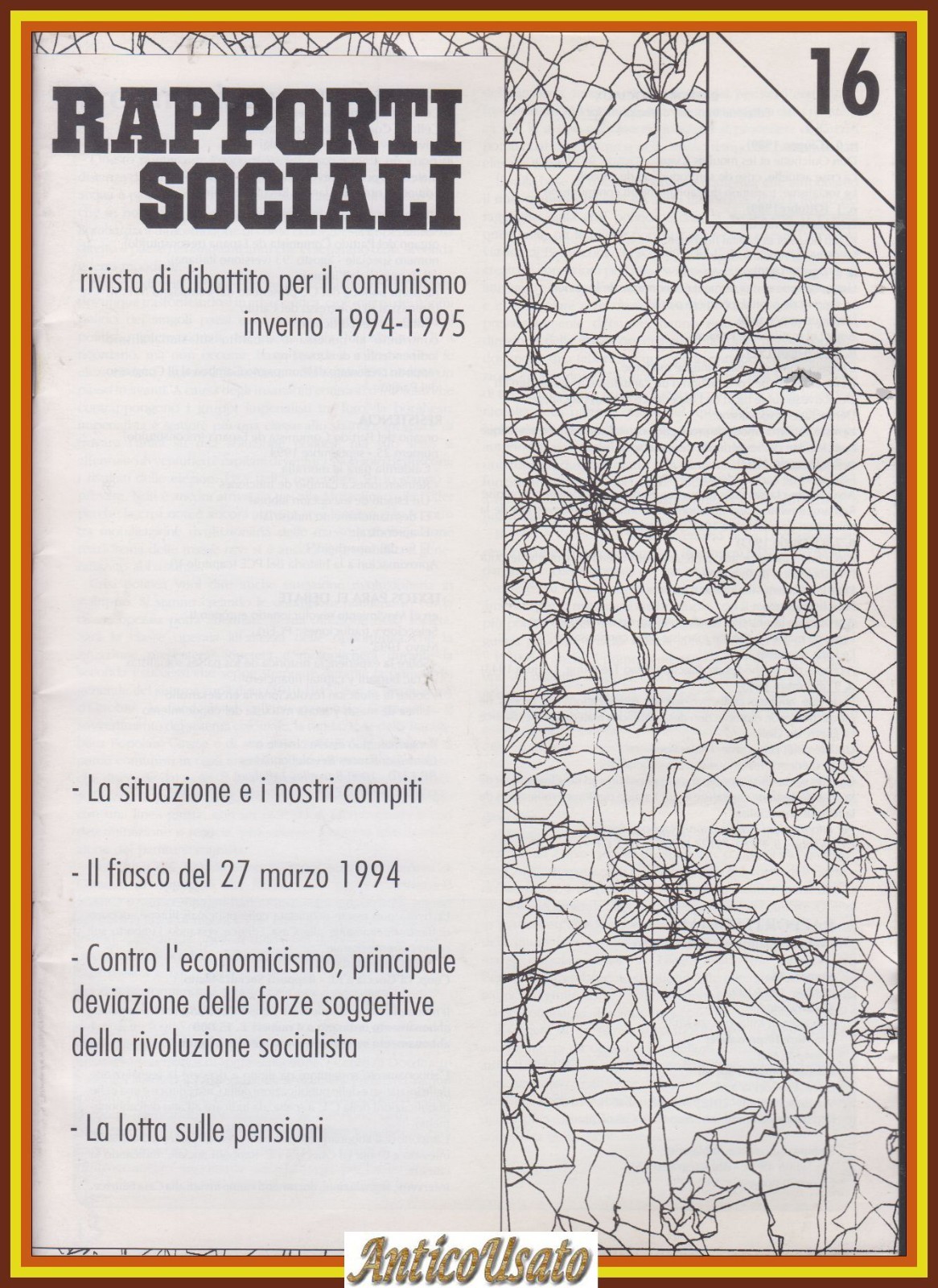 RAPPORTI SOCIALI numero 16 rivista di dibattito per il comunismo …
