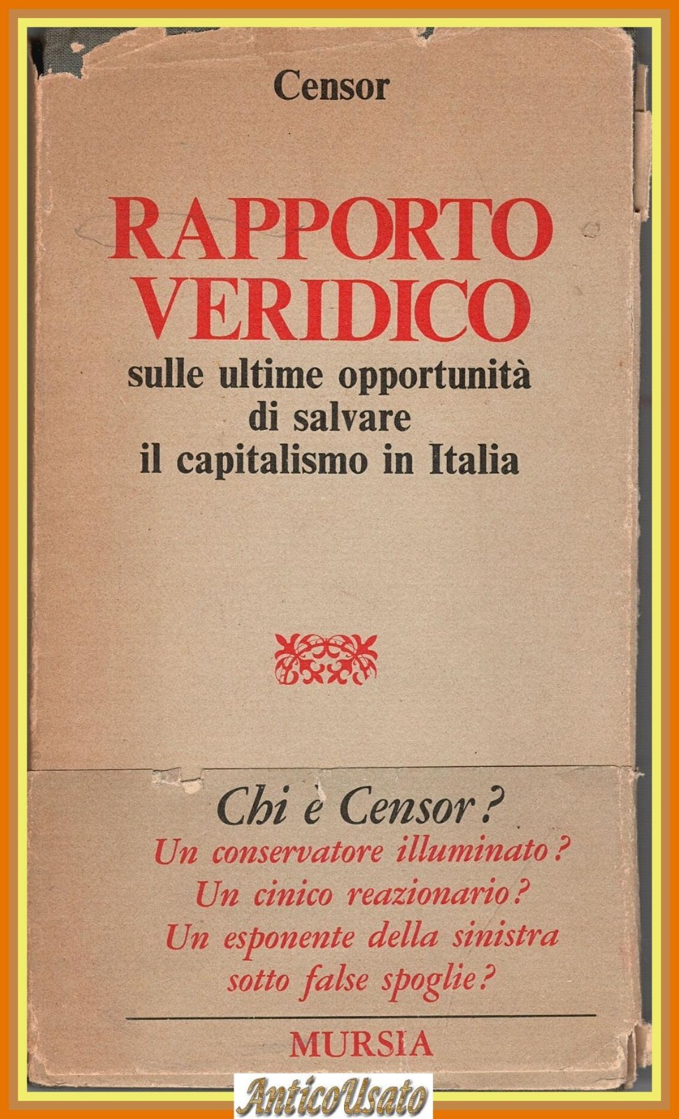 RAPPORTO VERIDICO opportunità di salvare il capitalismo Italia Censor 1975 …