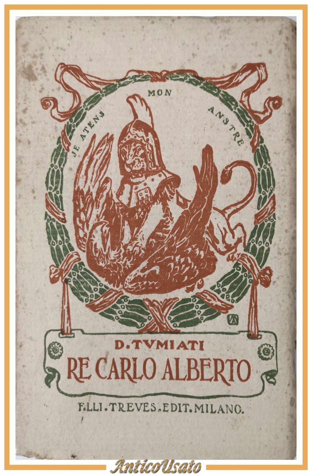 RE CARLO ALBERTO quattro quadri di Domenico Tumiati 1909 Treves …