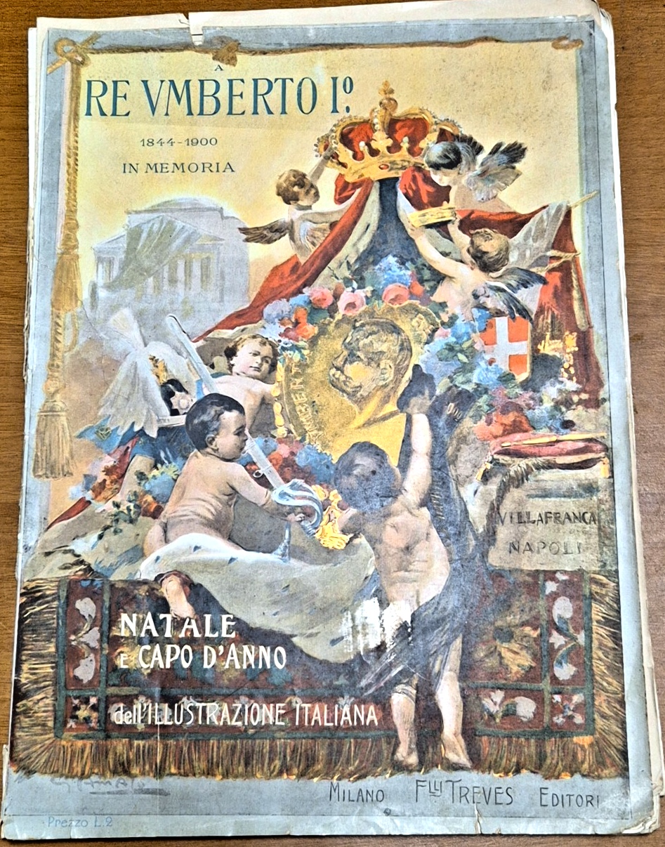 RE UMBERTO I in Memoria L'illustrazione Italiana Natale e capodanno …