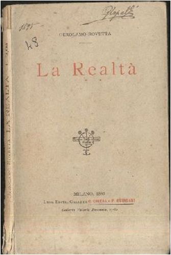 REALTÀ di Gerolamo Rovetta 1895 Libreria Editrice Galli I edizione …