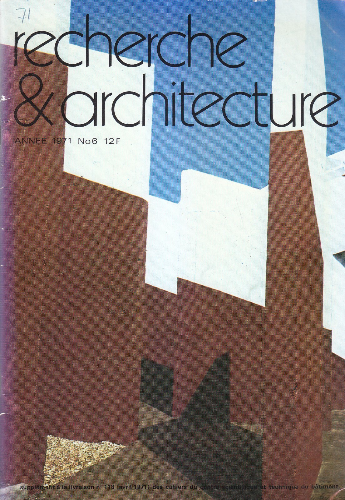 RECHERCHE ET ARCHITECTURE numero 6 1971 aprile Rivista Architettura Ingegneria …