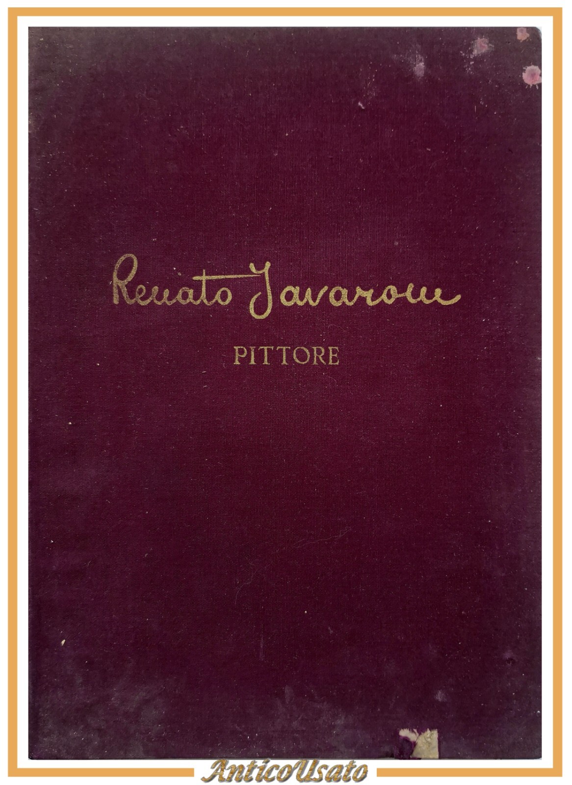 RENATO JAVARONE PITTORE a cura di Augusto 1963 Edizioni Fiumara …