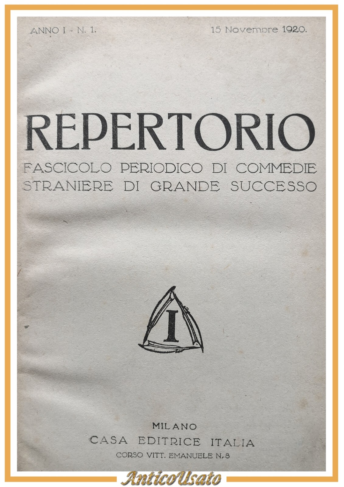 REPERTORIO anno 1 primi 12 numeri rivista di commedie straniere …
