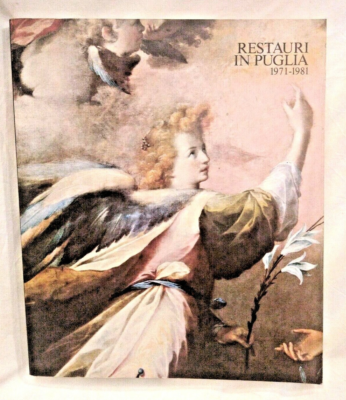 RESTAURI IN PUGLIA 1971 1981 Schena editore 1983 libro storia …