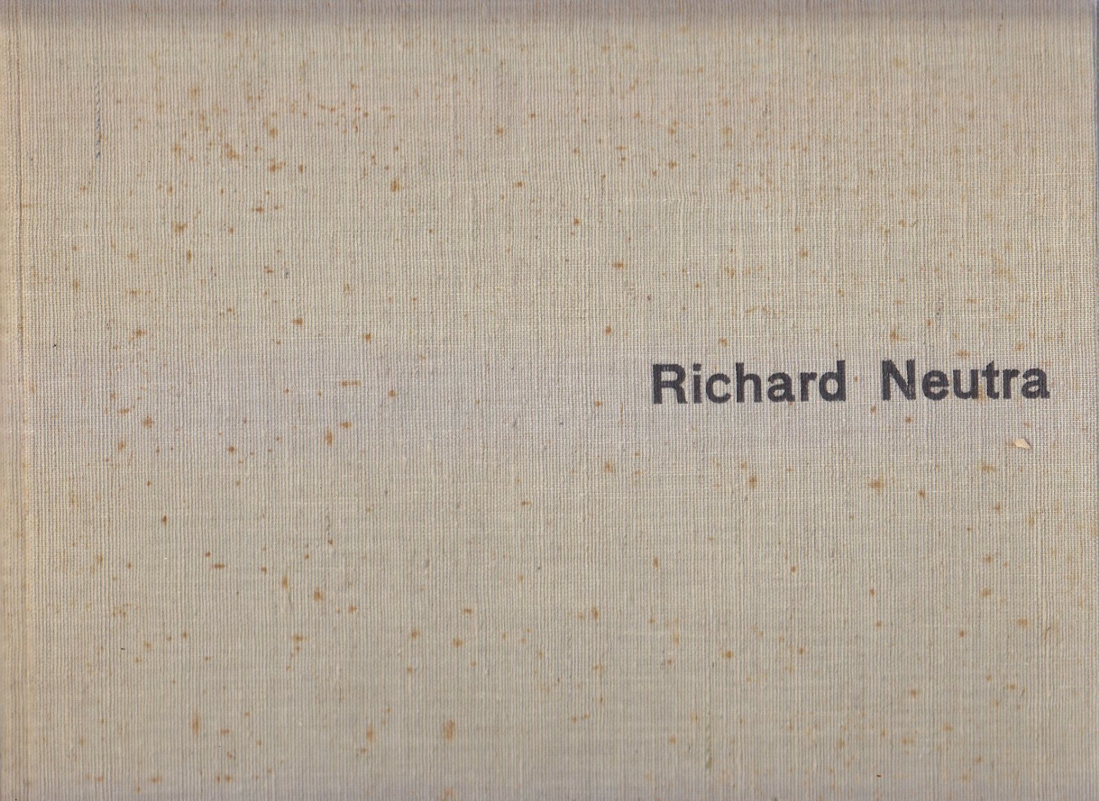 RICHARD NEUTRA BUILDINGS AND PROJECTS Boesiger 1951 Girsberger bauten projekte
