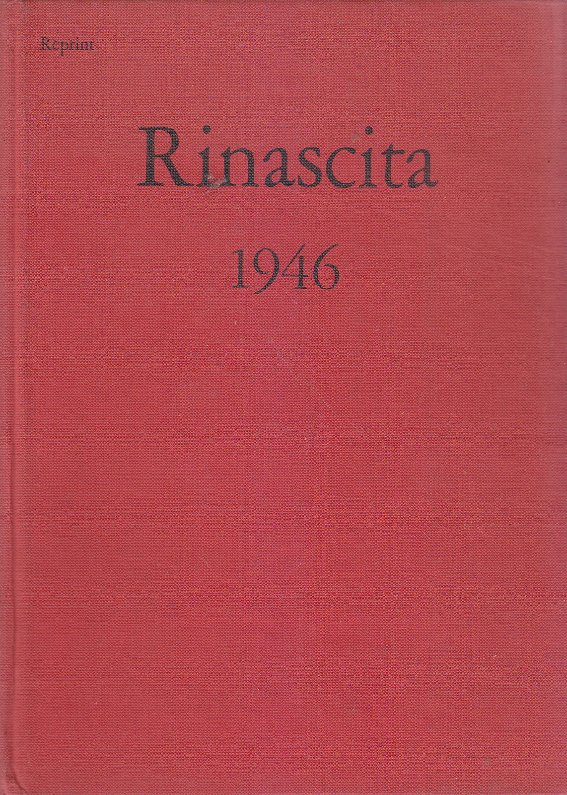 RINASCITA 1946 annata completa Anno III REPRINT Editori Riuniti 1975 …