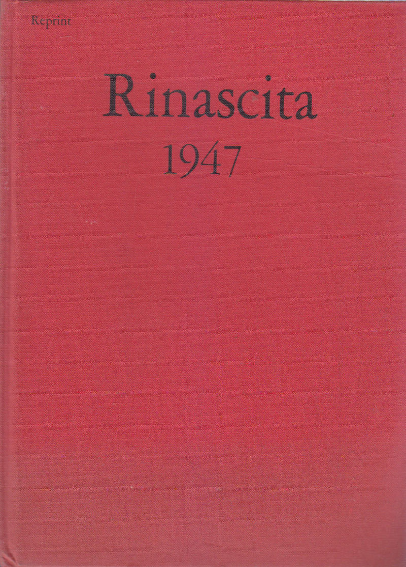 RINASCITA 1947 annata completa Anno IV REPRINT Editori Riuniti 1976 …