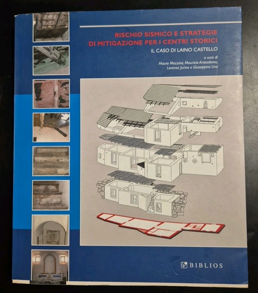 RISCHIO SISMICO E STRATEGIE DI MITIGAZIONE PER I CENTRI STORICI …
