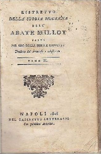 RISTRETTO DELLA STORIA MODERNA volumi II e III di Millot …