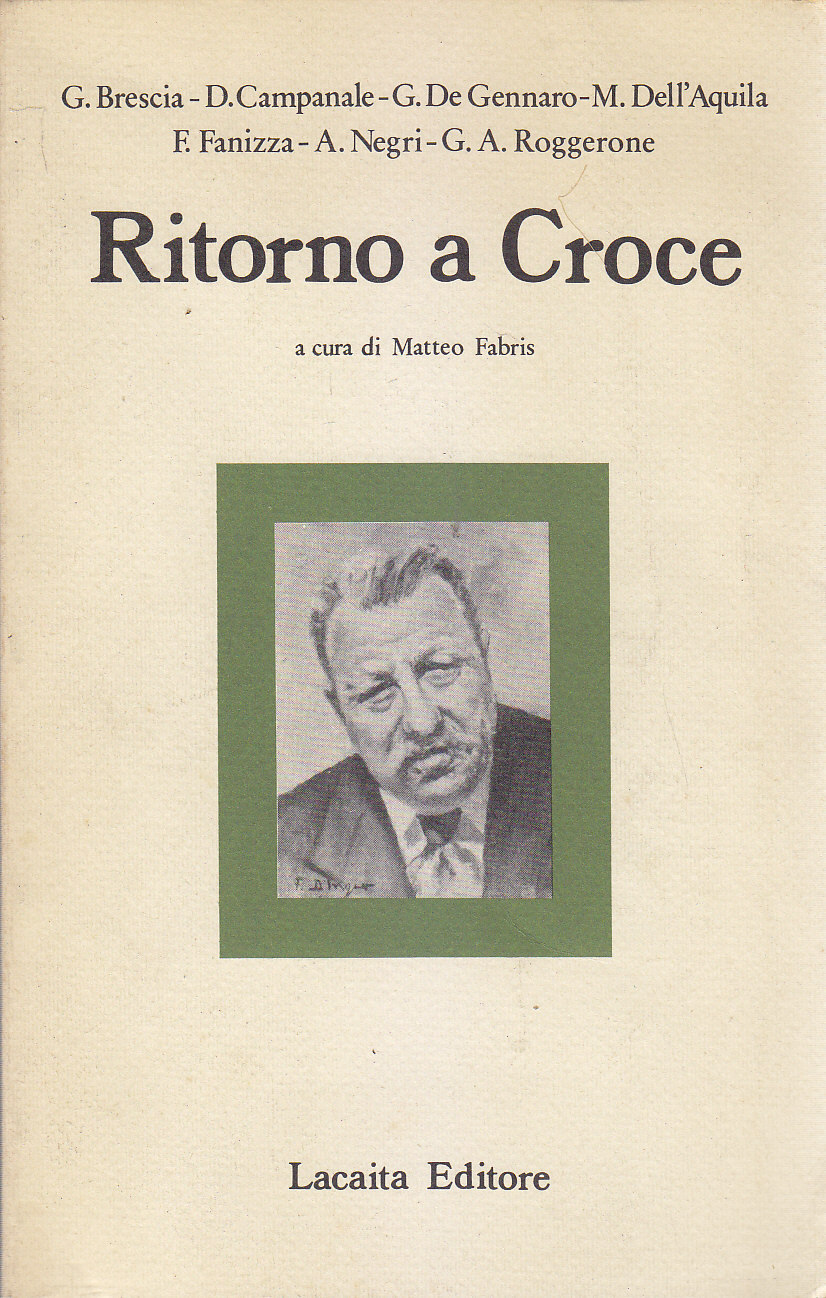 RITORNO A CROCE cura di Matteo Fabris a trent'anni morte …