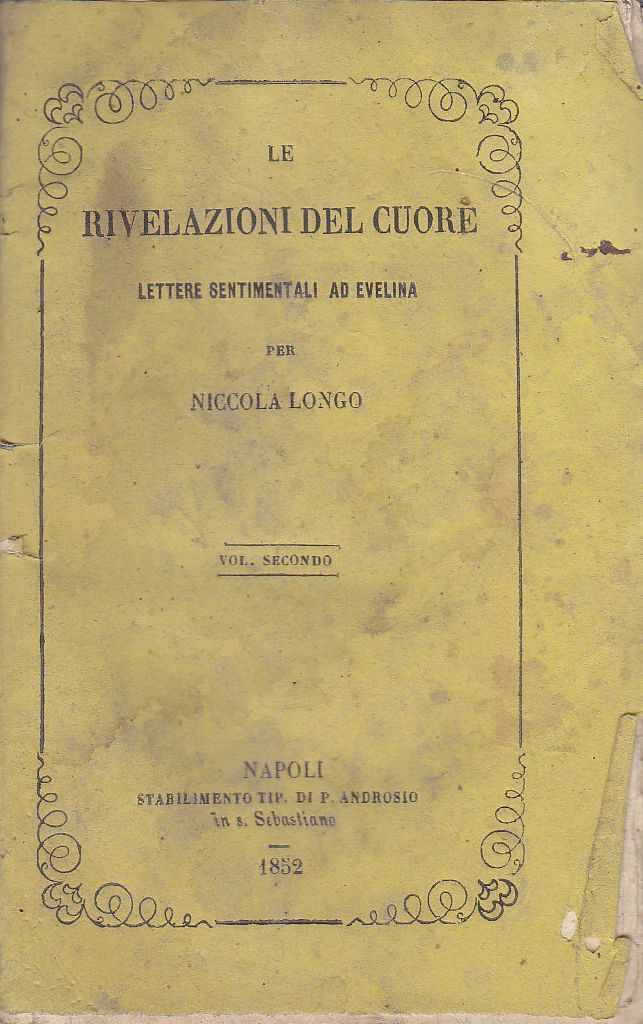 RIVELAZIONI DEL CUORE LETTERE SENTIMENTALI EVELINA volume II 1852 di …