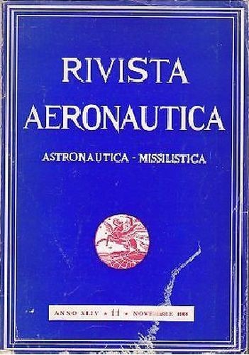 RIVISTA AERONAUTICA astronautica missilistica giornale vintage, novembre 1968
