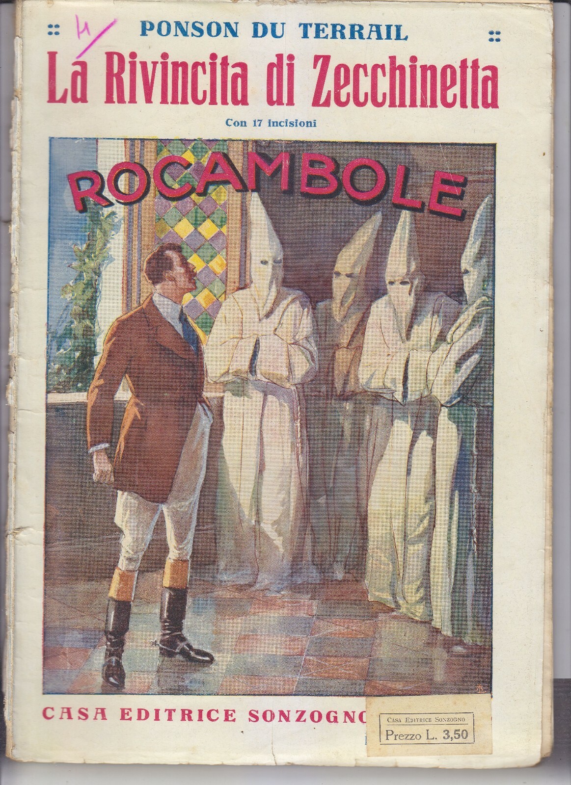 ROCAMBOLE LA RIVINCITA DI ZECCHINETTA Ponson Du Terrail anni '20 …