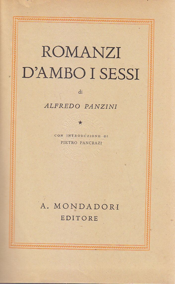 ROMANZI D'AMBO I SESSI di Alfredo Panzini 1941 Mondadori I …