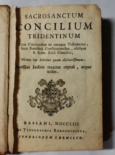 SACROSANCTUM CONCILIUM TRIDENTINUM 1753 Bassano libro antico religione concilio