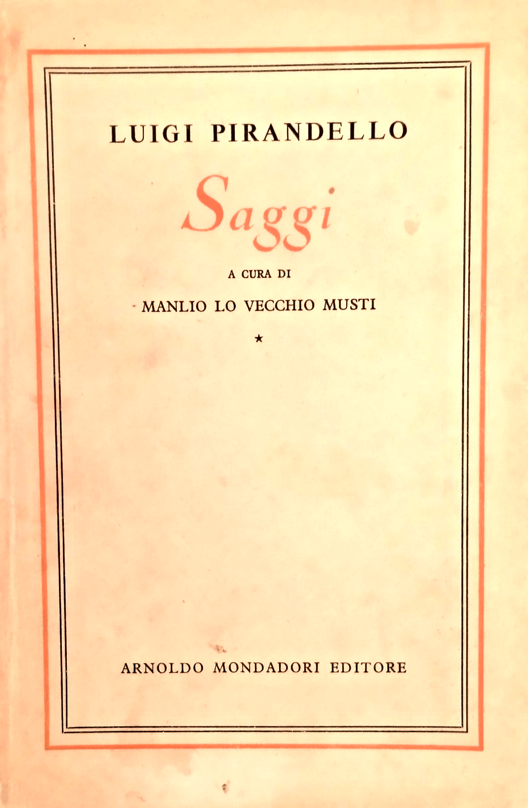 SAGGI di Luigi Pirandello 1952 Mondadori Libro