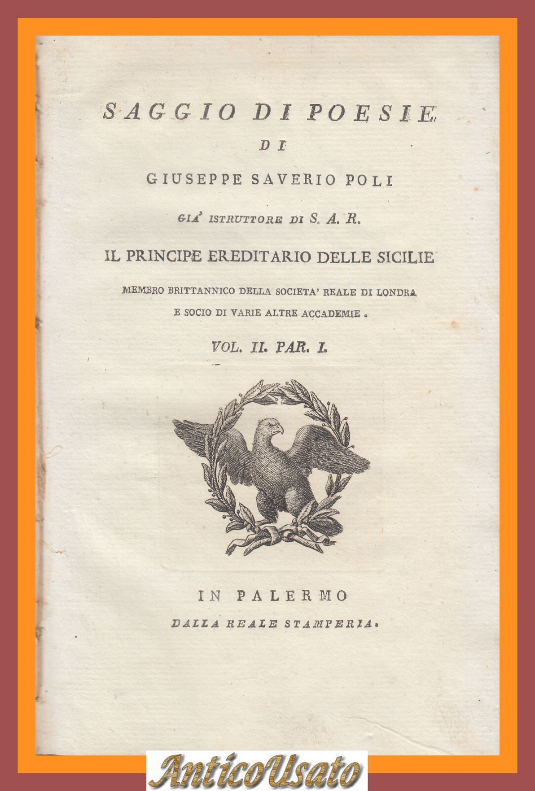 SAGGIO DI POESIE Giuseppe Saverio Poli Volume II parte 1 …