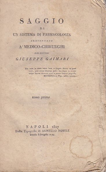 SAGGIO DI UN SISTEMA FARMACOLOGIA TOMO I Giuseppe Gaimari 1817 …