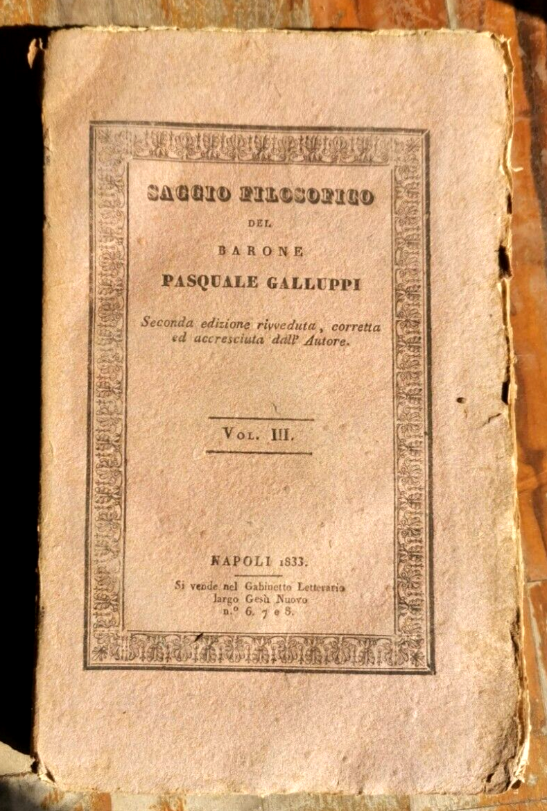 SAGGIO FILOSOFICO di Pasquale Galluppi volume III 1833 libro antico …