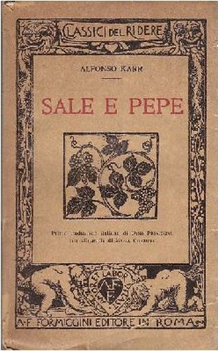 Sale e Pepe di Alfonso Karr 1935 Formiggini classici del …