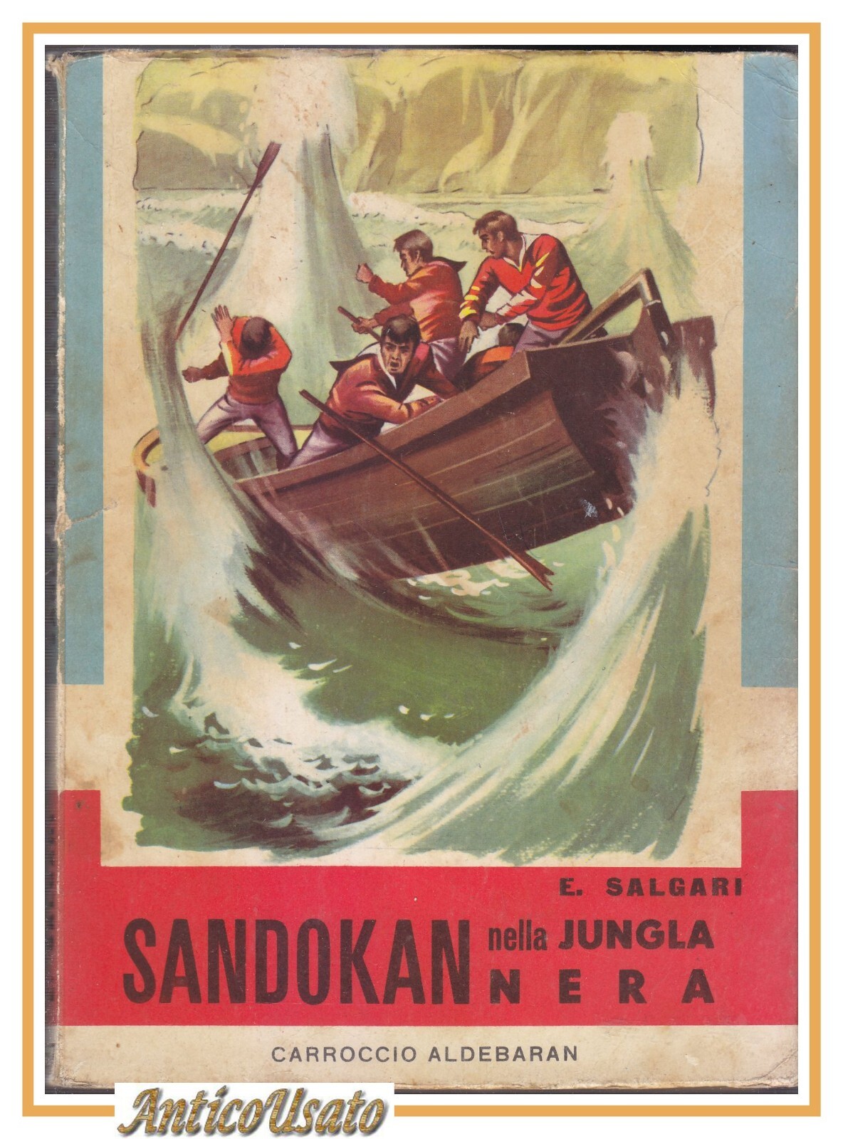 SANDOKAN NELLA JUNGLA NERA di Emilio Salgari 1958 libro illustrato …