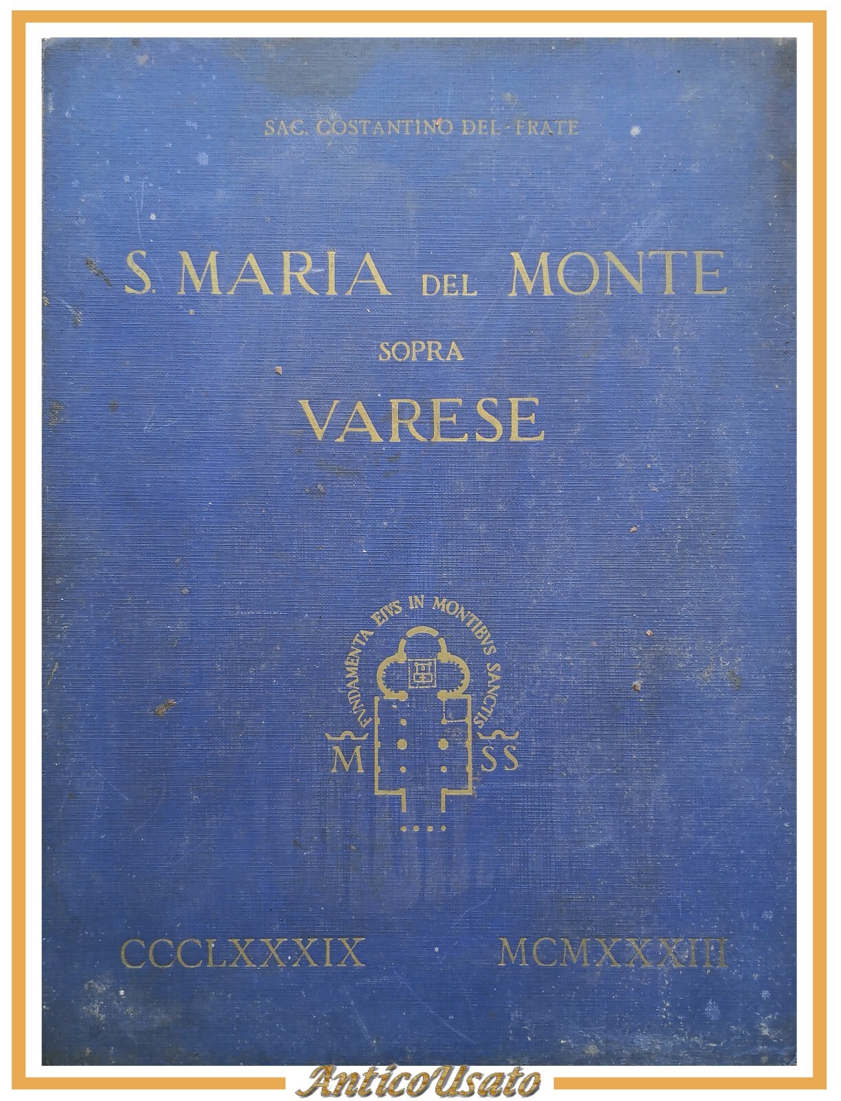 SANTA MARIA DEL MONTE SOPRA VARESE di Costantino Del Frate …