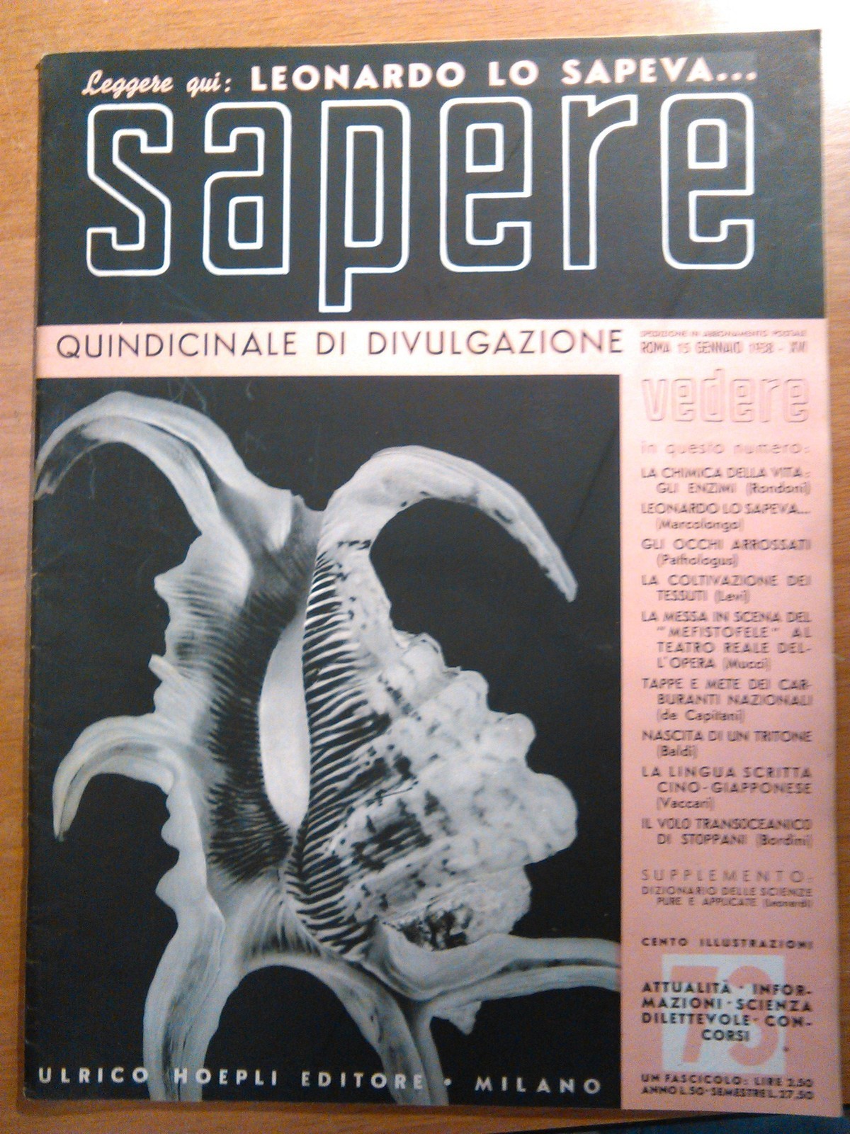 SAPERE 15 GENNAIO 1938 Hoepli quindicinale di divulgazione scientifica rivista