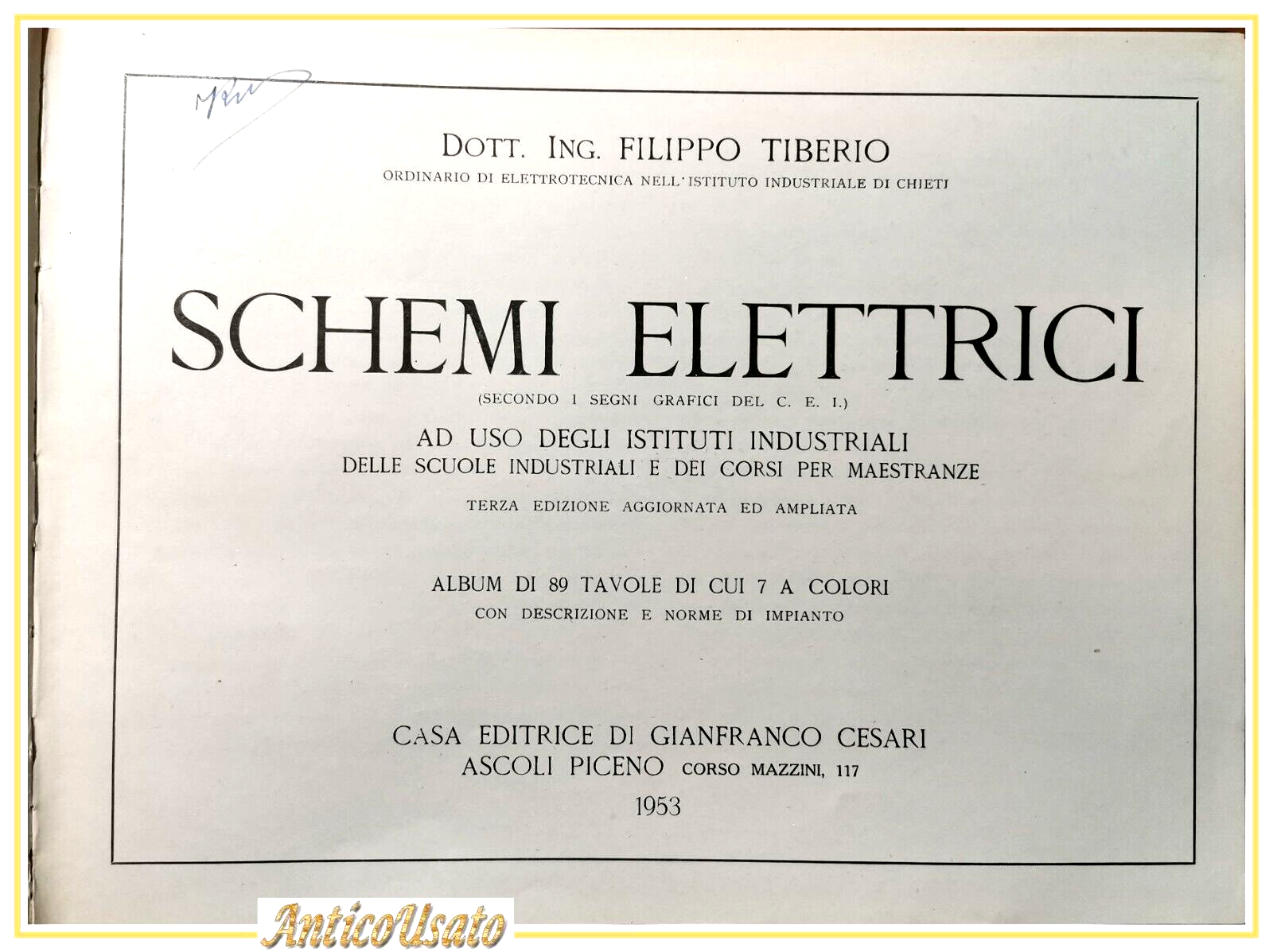 SCHEMI ELETTRICI di Filippo Tiberio 1953 istituti industriali album 98 …