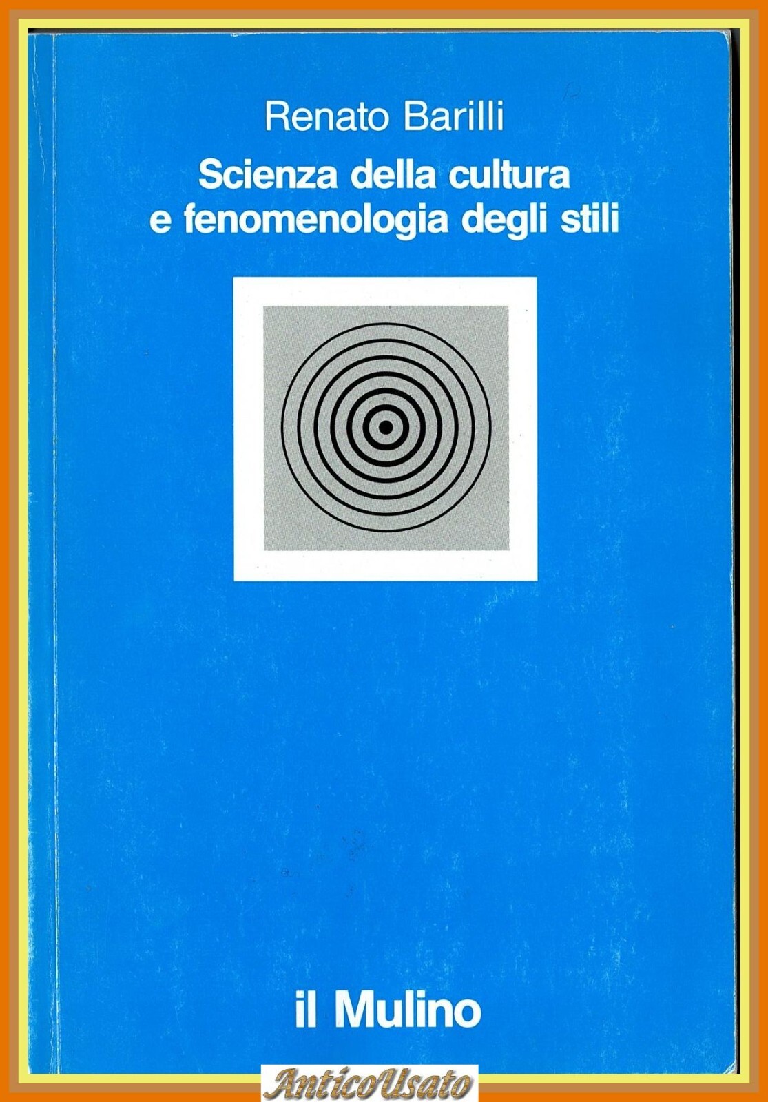 SCIENZA DELLA CULTURA E FENOMENOLOGIA DEGLI STILI di R Birilli …