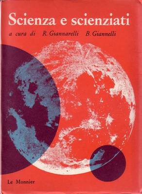 SCIENZA E SCIENZIATI a cura di Giannarelli e Giannelli - …