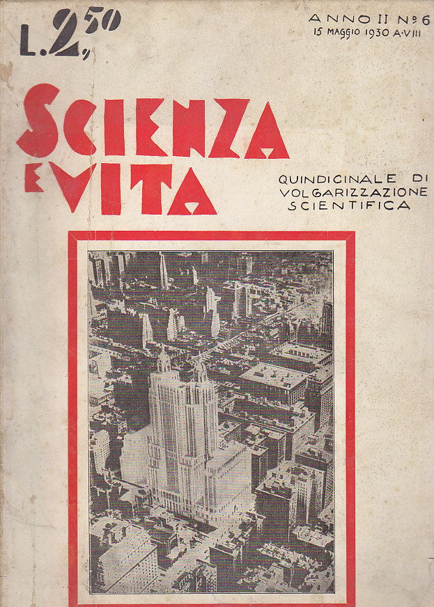 SCIENZA E VITA MENSILE DI VOLGARIZZAZIONE SCIENTIFICA anno 2 n. …