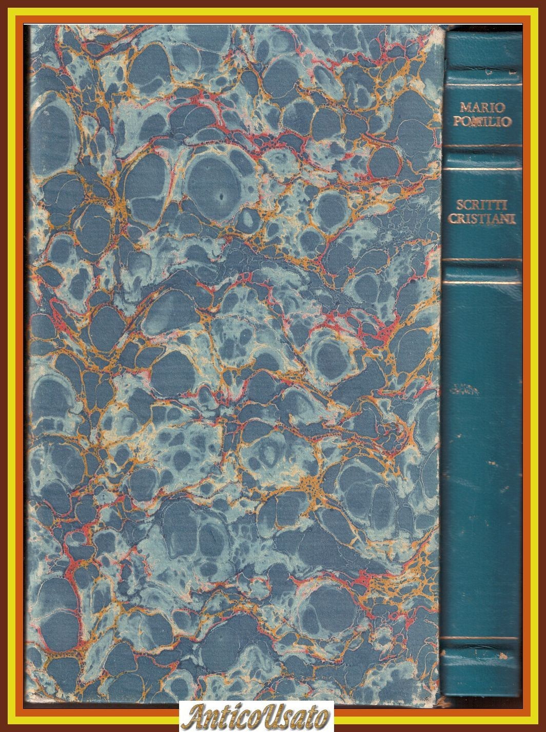 SCRITTI CRISTIANI di Mario Pomilio 1979 Rusconi I edizione Libro