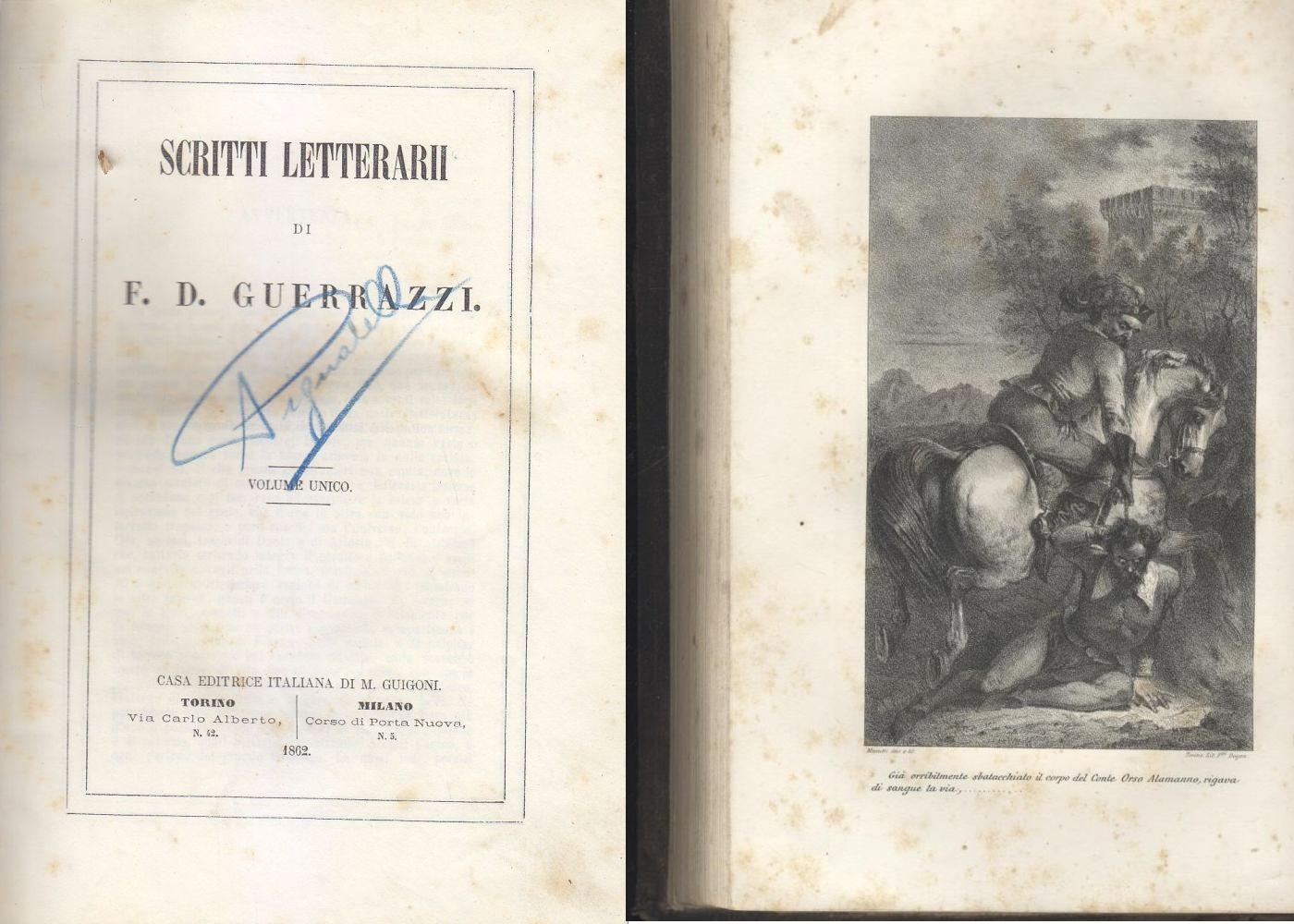 SCRITTI LETTERARI di Francesco D Guerrazzi 1862 Guigoni libro antico …