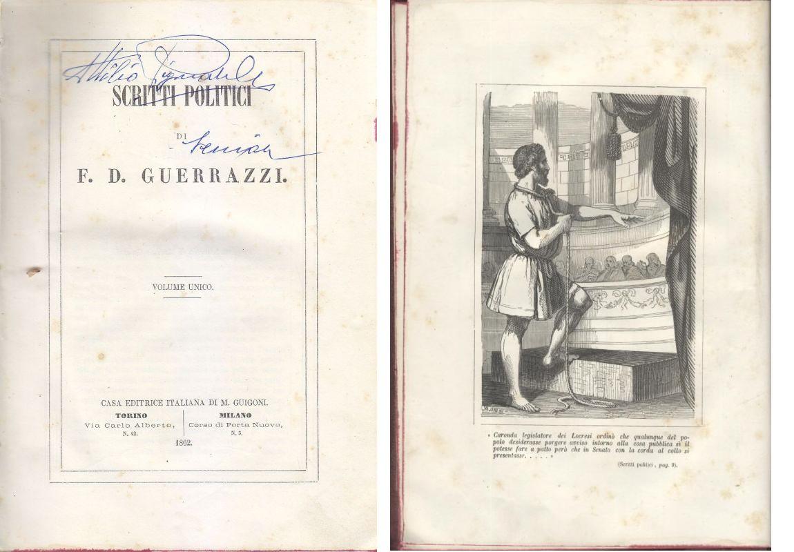 SCRITTI POLITICI di F D Guerrazzi 1862 Guigoni con incisione …