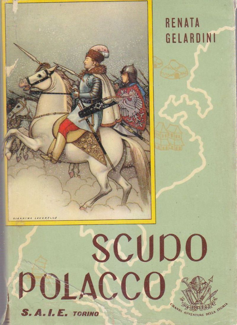 SCUDO POLACCO di Renata Gelardini 1955 libro illustrato per ragazzi …