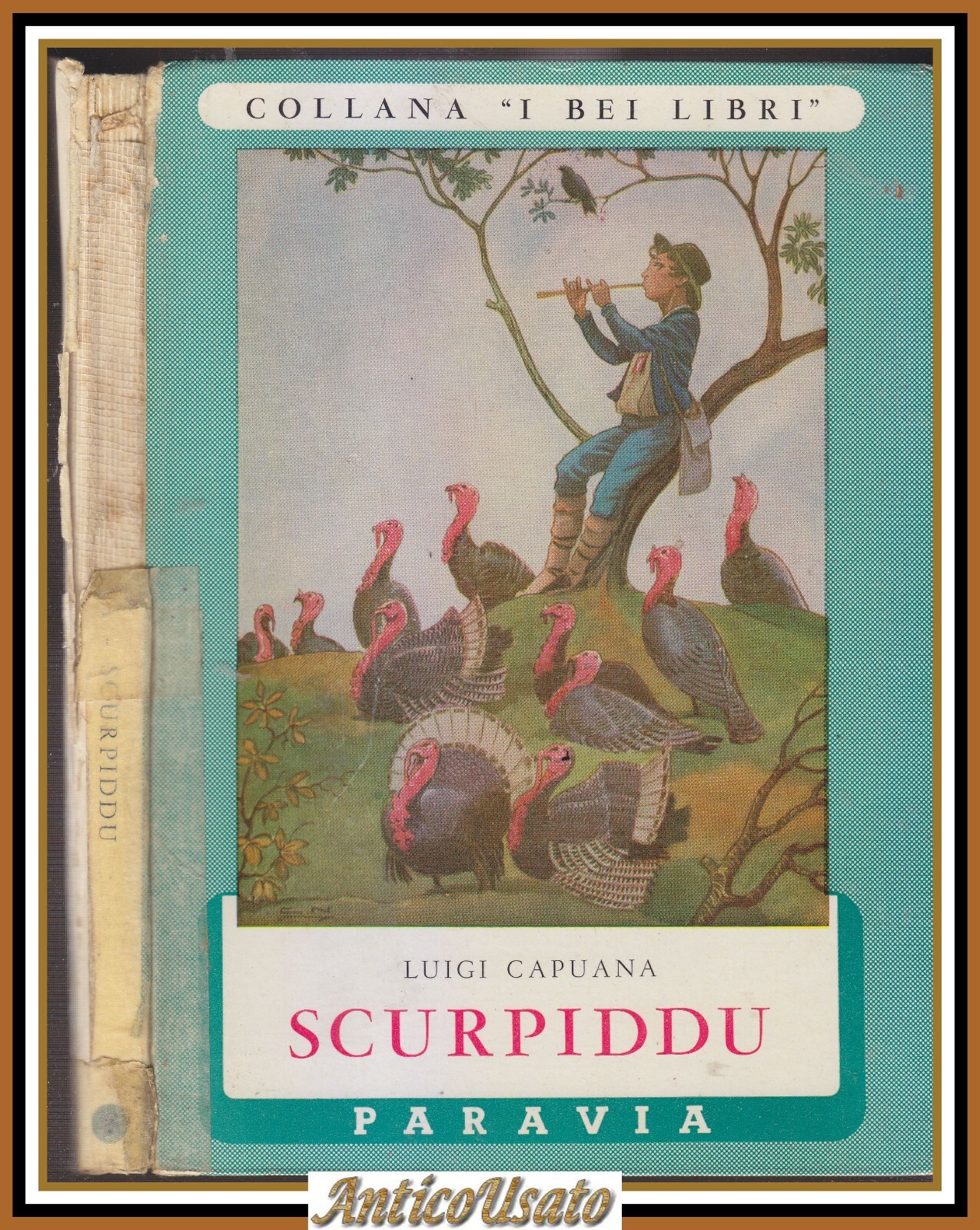 SCURPIDDU di Luigi Capuana 1959 Paravia libro romanzo illustrato x …