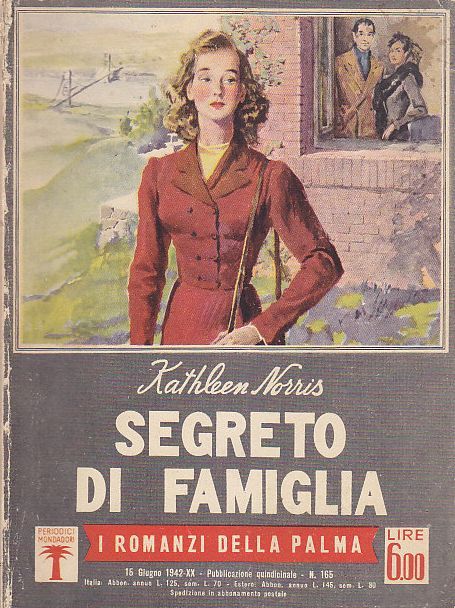 SEGRETO DI FAMIGLIA Kathleen Norris 1942 Mondadori romanzi della palma …