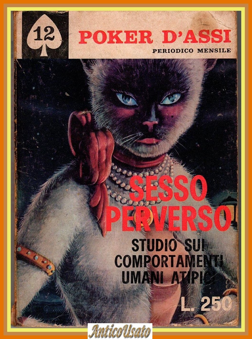 SESSO PERVERSO studio sui comportamenti umani atipici 1967 Libro Poker …